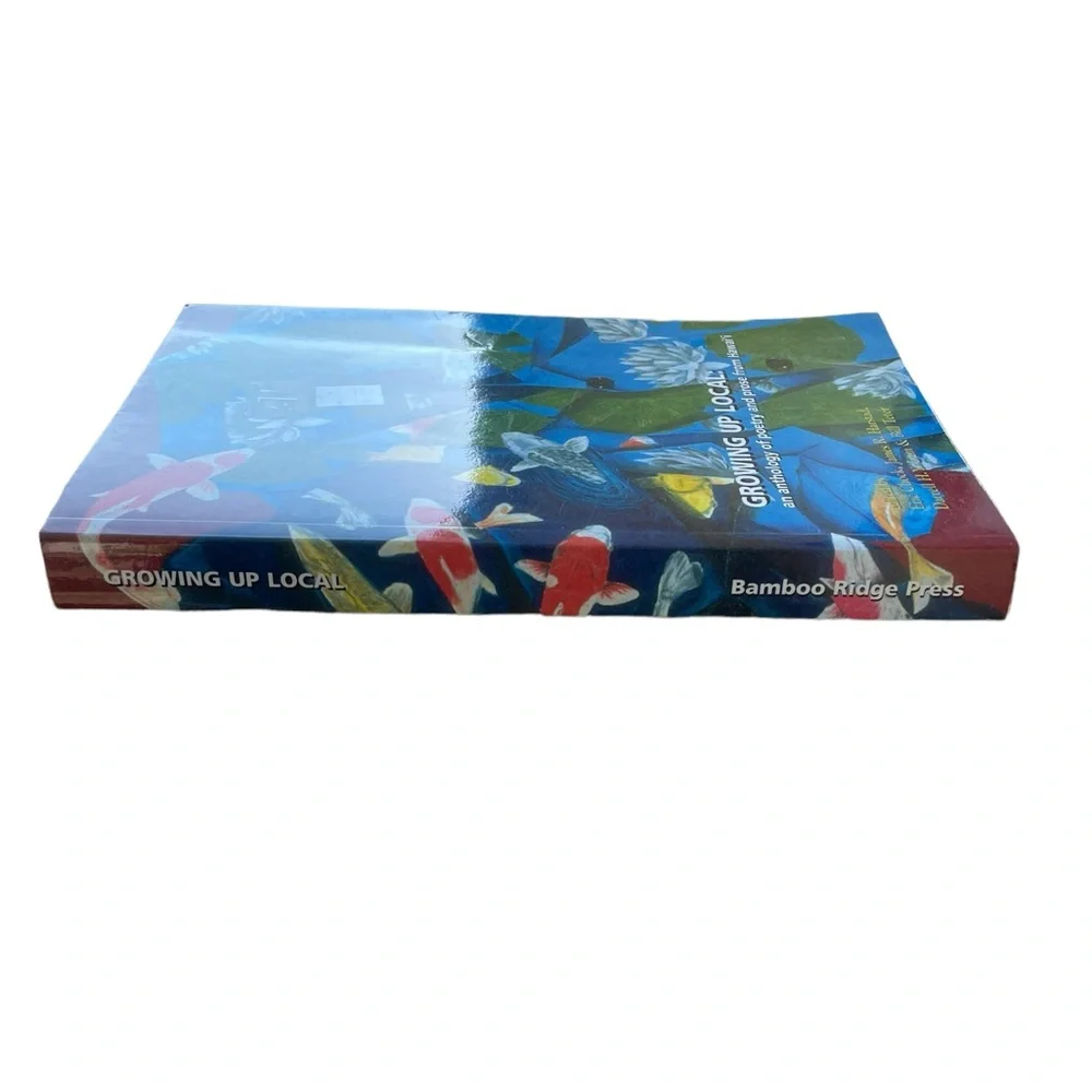 Growing Up Local an anthology of poetry and prose from Hawaii Softcover Book